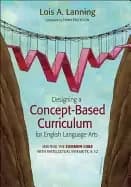 designing a concept based curriculum for english language arts meeting the