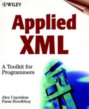 Applied Xml by Alex Ceponkus Paperback