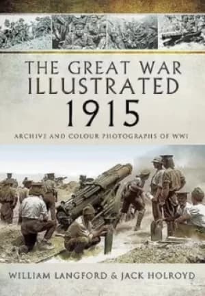 The Great War illustrated 1915 by William Langford