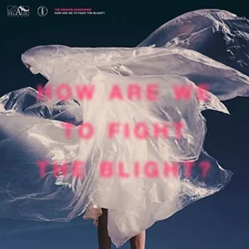 The Shaking Sensations - How Are We to Fight the Blight? CD