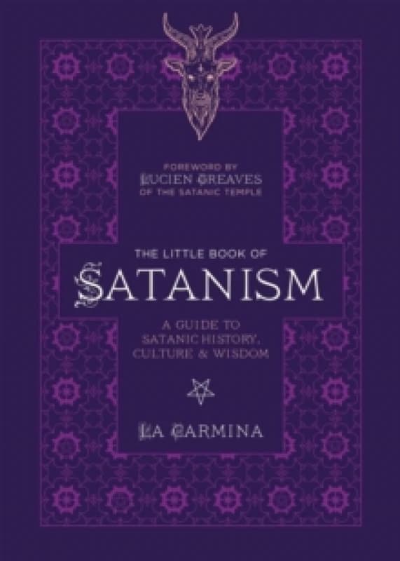 The Little Book Of Satanism : A Guide to Satanic History, Culture, and Wisdom Paperback / softback