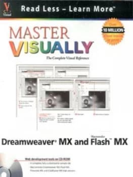 Master Visually Dreamweaver Mx and Flash Mx by Sherry Kinkoph Gunter Paperback