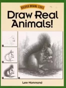 Draw real animals! - Lee Hammond - Paperback - Used