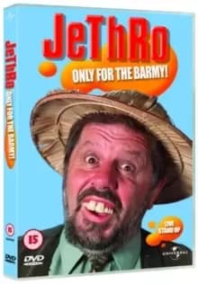 Jethro: Only for the Barmy
