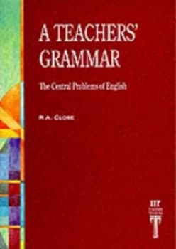A Teachers Grammar by R. a Close and R. a Close Paperback