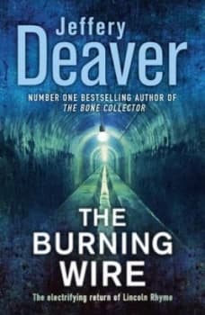 The Burning Wire by Jeffery Deaver Book