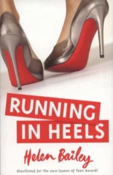 Running in Heels by Helen Bailey Paperback