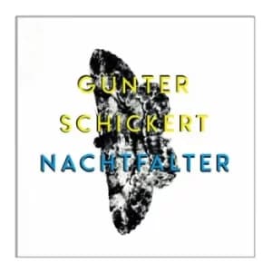 Nachtfalter by Gunter Schickert CD Album