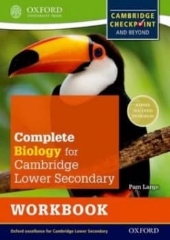 Complete Biology for Cambridge Secondary 1 Workbook by Pam Large Book