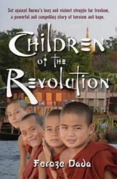 Children of the Revolution by Feroze Dada Book