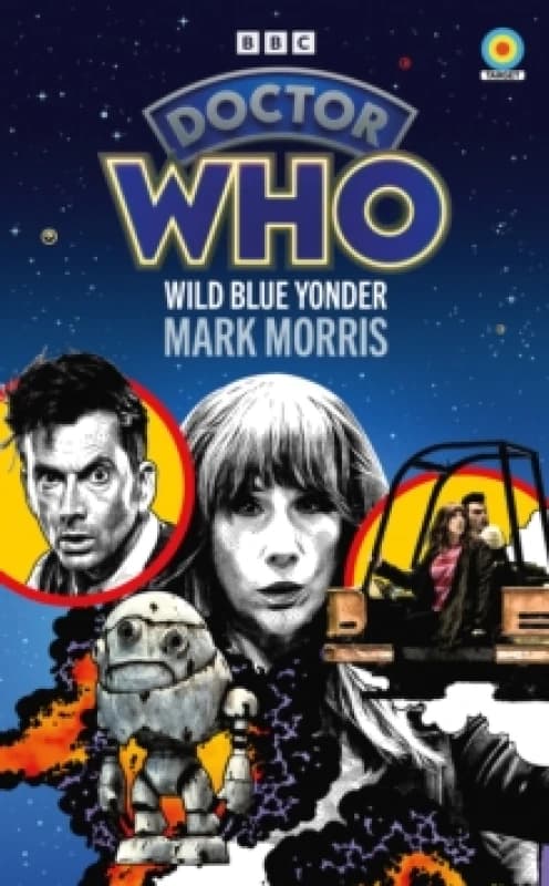 Doctor Who: Wild Blue Yonder (Target Collection) Paperback / softback