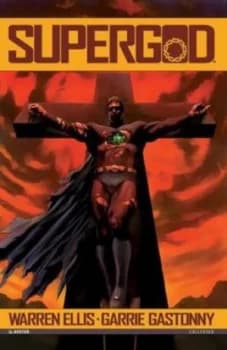 Supergod by Warren Ellis Paperback