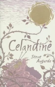 Celandine by Steve Augarde Hardback