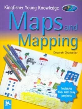 Maps and Mapping by Deborah Chancellor Paperback