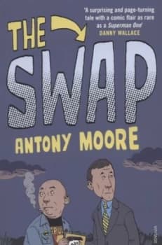 The Swap by Antony Moore Book