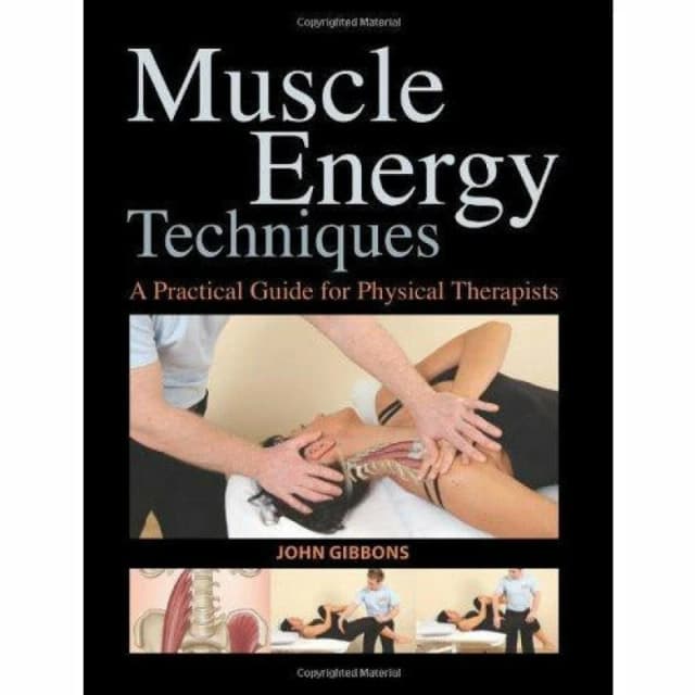 Muscle Energy Techniques by John Gibbons Hardback