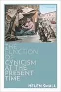 function of cynicism at the present time