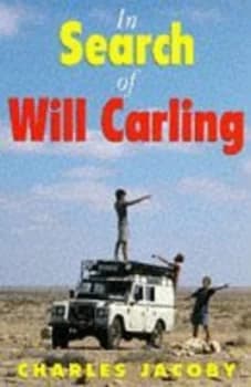 In Search of Will Carling by Charles Jacoby Paperback