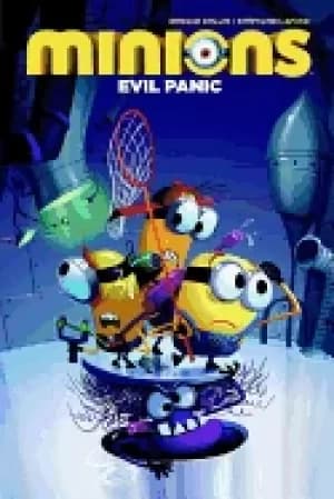 minions evil panic