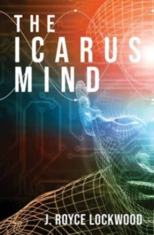 The Icarus Mind Paperback / softback