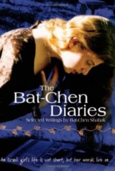 Thebat-Chen Diaries by Bat-Chen Shaliak Paperback