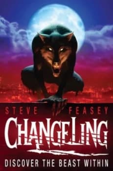 Changeling by Steve Feasey Paperback