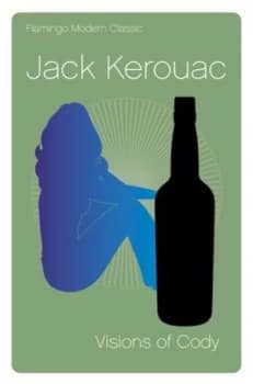 Visions of Cody by Jack Kerouac Paperback