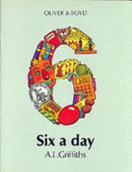 Six a Day by A L Griffith Paperback