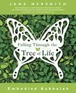 falling through the tree of life embodied kabbalah