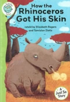 How the Rhinoceros Got His Skin by Elizabeth Rogers Book