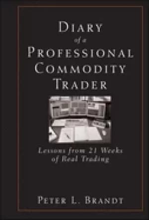 diary of a professional commodity trader lessons from 21 weeks of real trad