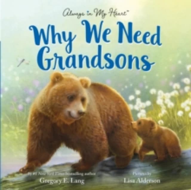 Why We Need Grandsons Hardback