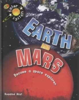 Earth and Mars by Rosalind Mist Hardback
