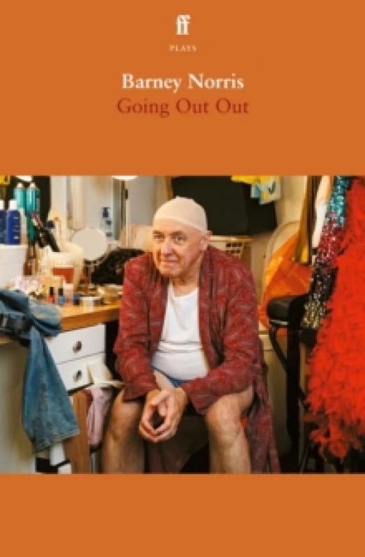 Going Out Out. Paperback. By Barney Norris Books