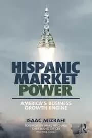 Hispanic Market Power America's Business Growth Engine