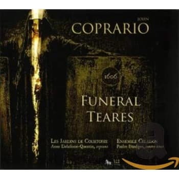 Ensemble Celadon - John Coprario: Funeral Teares CD