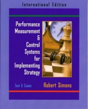 Performance Measurement and Control Systems for Implementing Strategy by Robert Simons Paperback