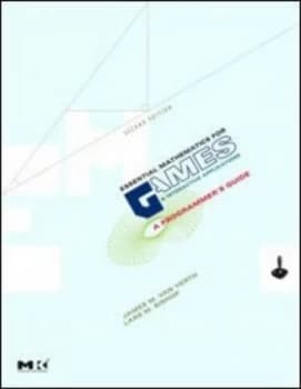 Essential Mathematics for Games and Interactive Applications by James M. Van Verth Hardback
