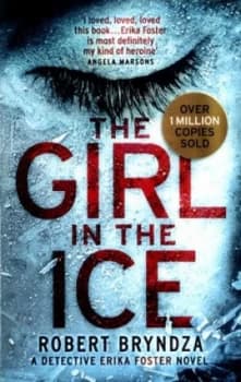 The Girl in the Ice by Robert Bryndza Book