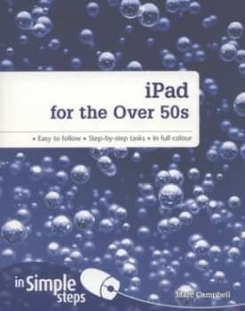 Ipad for the Over 50s by Marc Campbell Book