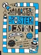 new masters of poster design volume 2 poster design for this century and be