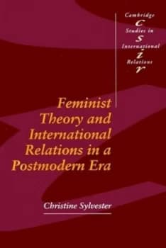 Feminist Theory and International Relations in a Postmodern Era by Christine Sylvester Paperback