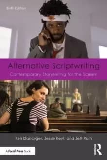 Alternative Scriptwriting : Contemporary Storytelling for the Screen