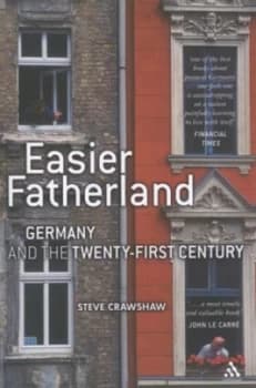 Easier Fatherland by Steve Crawshaw Book