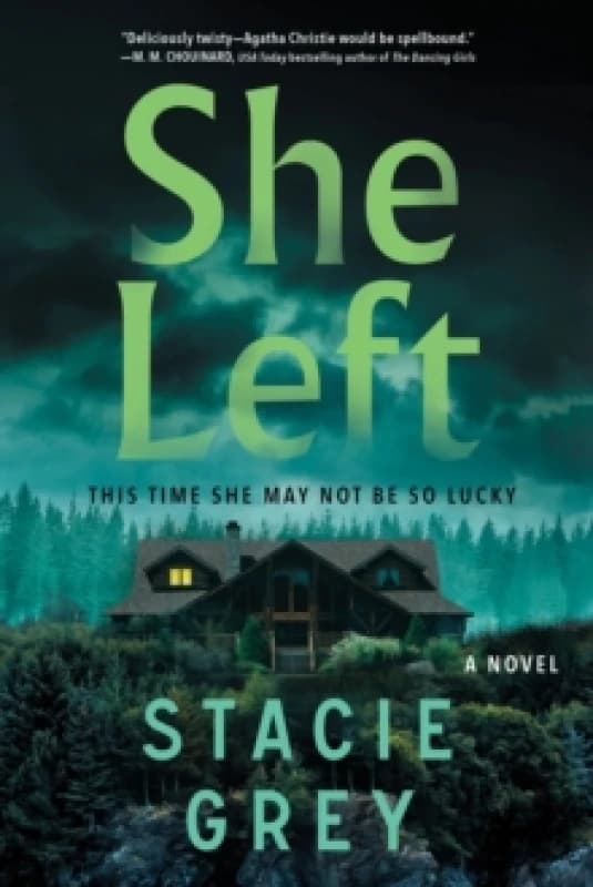 She Left : A Novel Paperback / softback