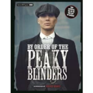 By Order of the Peaky Blinders - Hardback