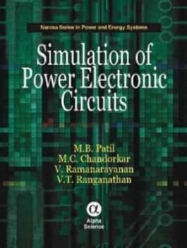 Simulation of Power Electronic Circuits by M. B Patil Hardback