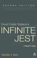 david foster wallaces infinite jest a readers guide 2nd edition