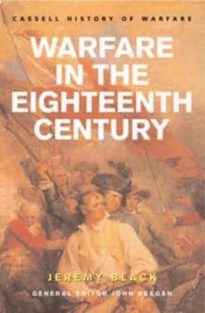 Warfare in the Eighteenth Century by Jeremy Black Paperback