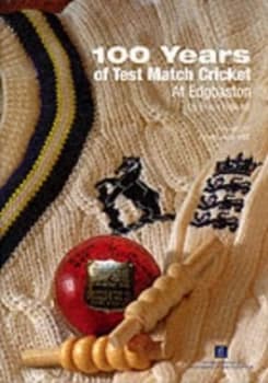 100 Years of Test Match Cricket at Edgbaston by Brian Halford Hardback